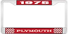 1975 Plymouth License Plate Frame - Red - image 1
