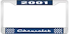 2001 Chevrolet Blue And Chrome License Plate Frame With White Lettering - image 1
