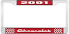 2001 Chevrolet Red And Chrome License Plate Frame With White Lettering - image 1