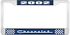 2002 Chevrolet Blue And Chrome License Plate Frame With White Lettering - image 1