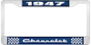 1947 Chevrolet Blue And Chrome License Plate Frame With White Lettering - image 1