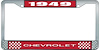 1949 Chevrolet Red And Chrome License Plate Frame With White Lettering - image 1