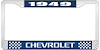 1949 Chevrolet Blue And Chrome License Plate Frame With White Lettering - image 1