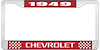 1949 Chevrolet Red And Chrome License Plate Frame With White Lettering - image 1