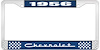1956 Chevrolet Blue And Chrome License Plate Frame With White Lettering - image 1