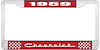 1959 Chevrolet Red And Chrome License Plate Frame With White Lettering - image 1