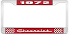 1972 Chevrolet Red And Chrome License Plate Frame With White Lettering - image 1
