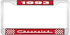 1993 Chevrolet Red And Chrome License Plate Frame With White Lettering - image 1