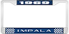 1969 Impala Blue And Chrome License Plate Frame With White Lettering - image 1