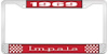 1969 Impala Red And Chrome License Plate Frame With White Lettering - image 1