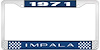 1971 Impala Blue And Chrome License Plate Frame With White Lettering - image 1