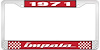 1971 Impala Red And Chrome License Plate Frame With White Lettering - image 1