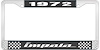 1972 Impala Black And Chrome License Plate Frame With White Lettering - image 1