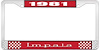 1981 Impala Red And Chrome License Plate Frame With White Lettering - image 1