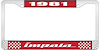 1981 Impala Red And Chrome License Plate Frame With White Lettering - image 1