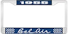 1955 Bel Air Blue And Chrome License Plate Frame With White Lettering - image 1