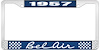 1957 Bel Air Blue And Chrome License Plate Frame With White Lettering - image 1