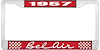 1957 Bel Air Red And Chrome License Plate Frame With White Lettering - image 1