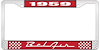 1959 Bel Air Red And Chrome License Plate Frame With White Lettering - image 1