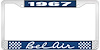 1967 Bel Air Blue And Chrome License Plate Frame With White Lettering - image 1