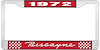 1972 Biscayne Red And Chrome License Plate Frame With White Lettering - image 1