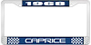 1968 Caprice Blue And Chrome License Plate Frame With White Lettering - image 1