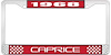 1968 Caprice Red And Chrome License Plate Frame With White Lettering - image 1
