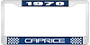 1970 Caprice Blue And Chrome License Plate Frame With White Lettering - image 1