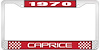 1970 Caprice Red And Chrome License Plate Frame With White Lettering - image 1