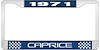 1971 Caprice Blue And Chrome License Plate Frame With White Lettering - image 1