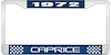 1972 Caprice Blue And Chrome License Plate Frame With White Lettering - image 1