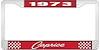 1973 Caprice Red And Chrome License Plate Frame With White Lettering - image 1