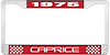1975 Caprice Red And Chrome License Plate Frame With White Lettering - image 1