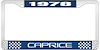 1978 Caprice Blue And Chrome License Plate Frame With White Lettering - image 1