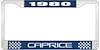 1980 Caprice Blue And Chrome License Plate Frame With White Lettering - image 1