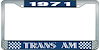1971 Trans Am License Plate Frame Style 1 Blue - image 1