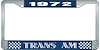 1972 Trans Am License Plate Frame Style 1 Blue - image 1