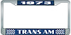 1973 Trans Am License Plate Frame Style 2 Blue - image 1