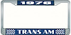1976 Trans Am License Plate Frame Style 2 Blue - image 1