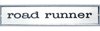 PS500128 Metal Sign Photorealistic; Road Runner Logo; Measures 20" X 4" - image 2