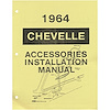 Manual Accessory Installation 1964 Chevelle/El Camino - image 1