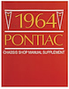 Manual Chassis Service 1964 Bonneville/Catalina/Grand Prix Supplement to 1963 - image 1