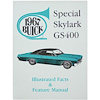Manual 1967 Skylark Facts/Features - image 1