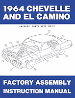 Factory Assembly Manual 1964 Chevy Chevelle & El Camino