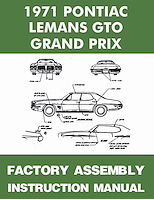 Factory Assembly Manual 1971 Pontiac GTO, Lemans & Tempest