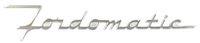 BF-7042527-A Name Plate, Fordomatic, 1953-55 Ford Car, Station Wagon, 1953-56 Ford Pickup