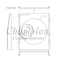 FS38-1X16 Aluminum Fan Shroud for CC38-6 Aluminum Radiator & (1) 16 in. Fan