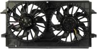 620-969 Dual Fan Assembly Without Controller; 2006-2012 Chevrolet, 2006-2010 Pontiac, 2007-2009 Saturn