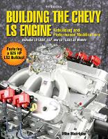 Building the Chevy LS Engine Author: Mike Mavrigian