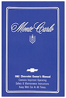 Owner's Manual for 1982 Chevrolet Monte Carlo [Original Reprint]
